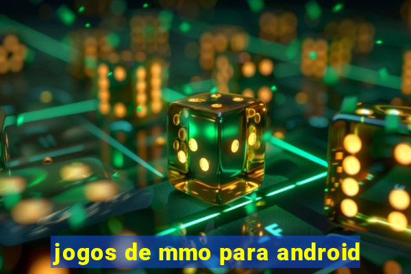 jogos de mmo para android